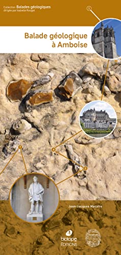 Balade géologique à Amboise von BIOTOPE