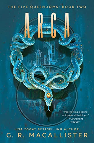 Arca (Volume 2) (Five Queendoms, The)