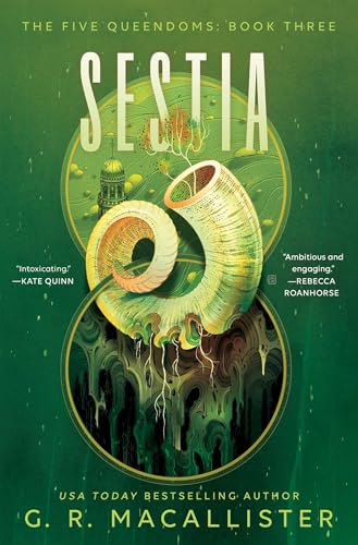 Sestia (Volume 3) (Five Queendoms, The) von S&S/Saga Press