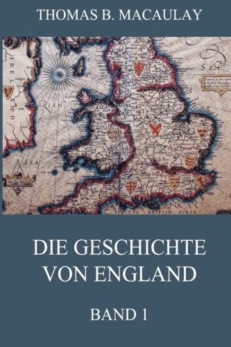 Die Geschichte von England, Band 1 von Jazzybee Verlag