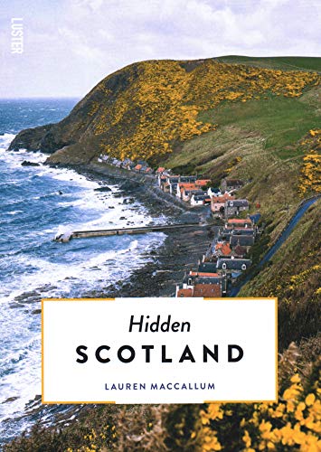 Hidden Scotland (Hidden Secrets - Countries or Regions)