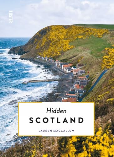 Hidden Scotland (Hidden Secrets - Countries or Regions)