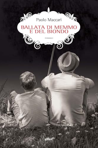 Ballata di Memmo e del biondo (Scatti) von Elliot