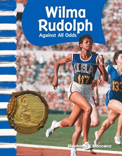 Wilma Rudolph: Against All Odds (Primary Source Readers; American Biographies) von Shell Education