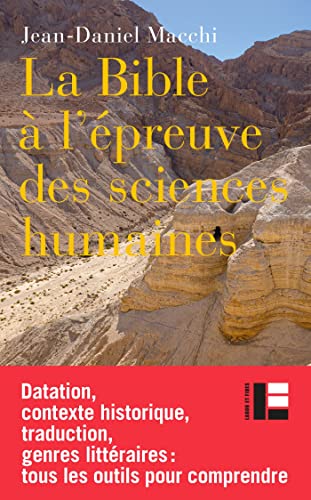 La Bible à l'épreuve des sciences humaines: Intrduction à l'analyse critique de la Bible hébraïque