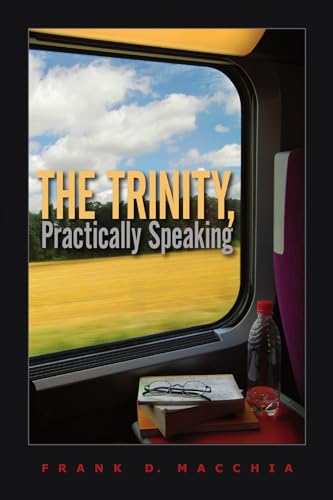 The Trinity, Practically Speaking von IVP