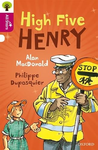 Oxford Reading Tree All Stars: Oxford Level 10 High Five Henry Oxford Reading Tree All Stars: Oxford Level 10 High Five Henry von Oxford University Press