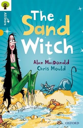 Oxford Reading Tree All Stars: Oxford Level 9 The Sand Witch Oxford Reading Tree All Stars: Oxford Level 9 The Sand Witch von Oxford University Press