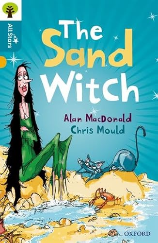 Oxford Reading Tree All Stars: Oxford Level 9 The Sand Witch von Oxford University Press