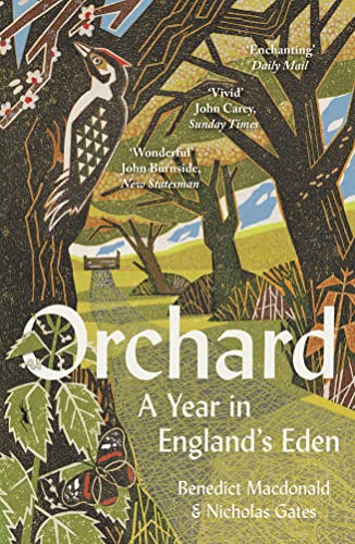 Orchard: Winner of the Richard Jefferies Society and the White Horse Bookshop Literary Prize