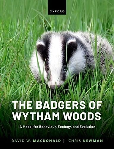 The Badgers of Wytham Woods: A Model for Behaviour, Ecology, and Evolution