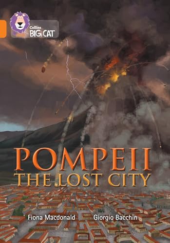 Pompeii: Band 06/Orange (Collins Big Cat)