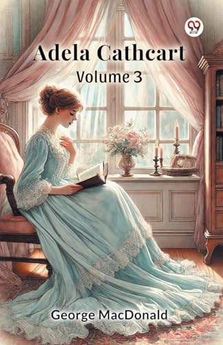 Adela Cathcart Volume 3 von Double 9 Books