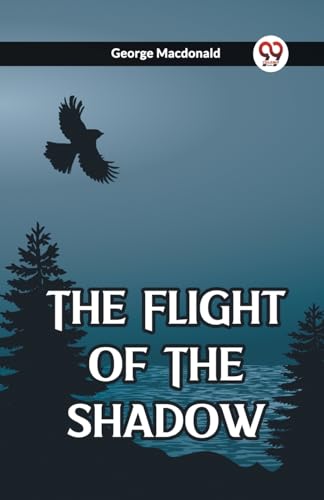 The Flight Of The Shadow von Double 9 Books