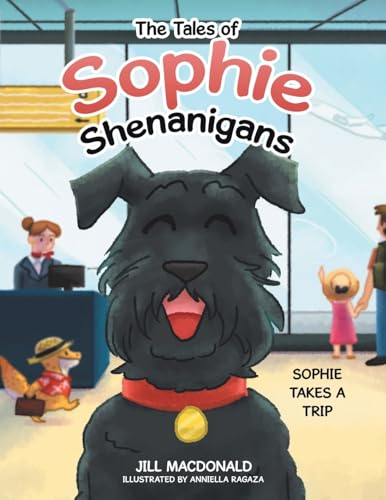 The Tales of Sophie Shenanigans: Sophie Takes a Trip