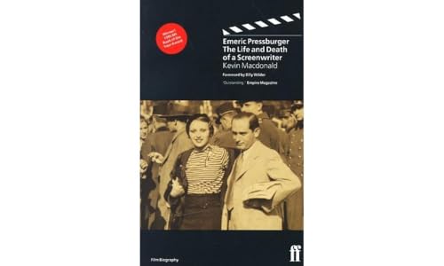 Emeric Pressburger: The Life and Death of a Screenwriter von Faber and Faber