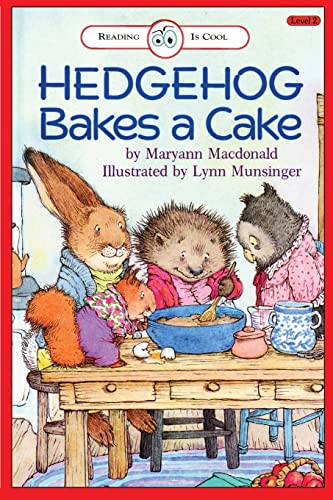 Hedgehog Bakes a Cake: Level 2 (Bank Street Ready-To-Read) von Ibooks for Young Readers