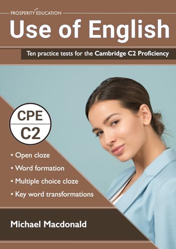 Use of English: Ten practice tests for the Cambridge C2 Proficiency (Cambridge C2 English) von PODIPRINT