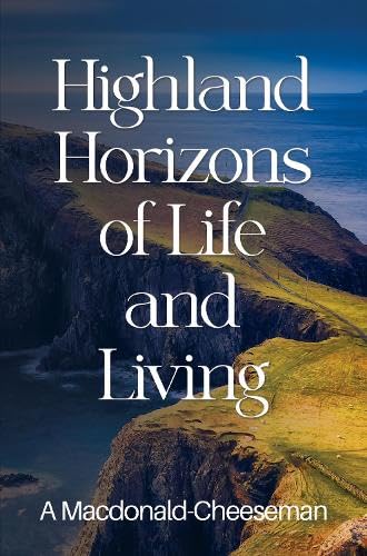 Highland Horizons of Life and Living von Vanguard Press