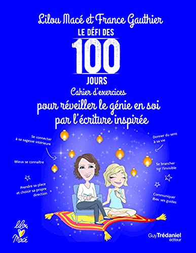 Cahier d'exercices pour réveiller le génie en soi par l'écriture inspirée von TREDANIEL