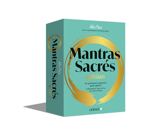 Mantras sacrés - Guérison: 50 puissants mantras pour guérir Calligraphiés, bénis et lus par Tenzin Penpa von LEDUC