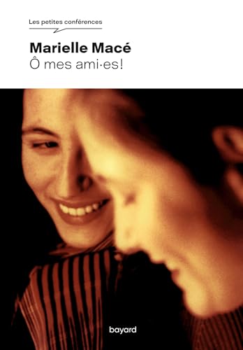 Ô mes ami.es von BAYARD ADULTE