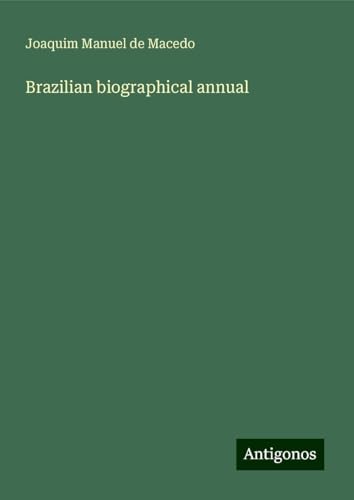 Brazilian biographical annual von Antigonos Verlag
