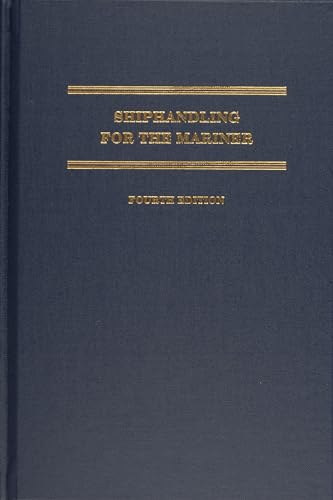 Shiphandling for the Mariner