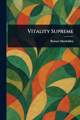 Vitality Supreme von Anson Street Press