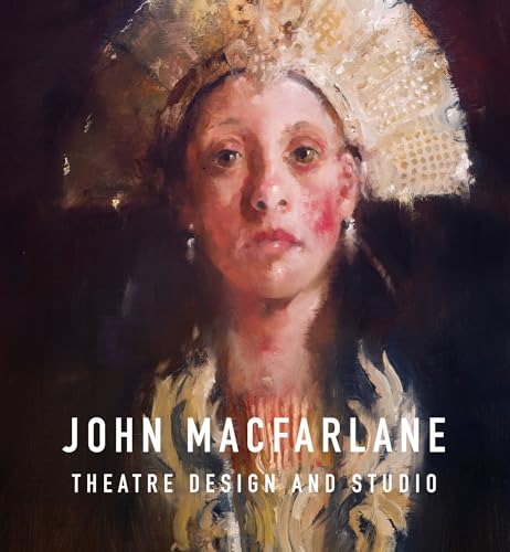 John Macfarlane Theatre Design John Macfarlane Theatre Design von Graffeg Limited