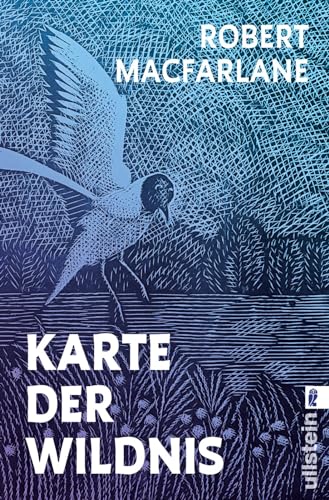 Karte der Wildnis: Eine literarische Suche nach den letzten unberührten Flecken Natur Karte der Wildnis: Eine literarische Suche nach den letzten unberührten Flecken Natur von ULLSTEIN TASCHENBUCH
