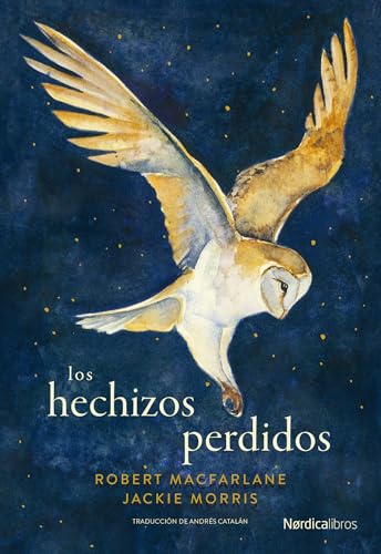 Los hechizos perdidos (Ilsutrados)