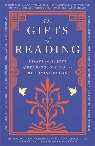 The Gifts of Reading The Gifts of Reading