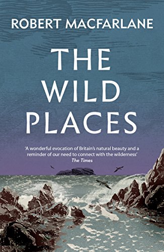 The Wild Places The Wild Places