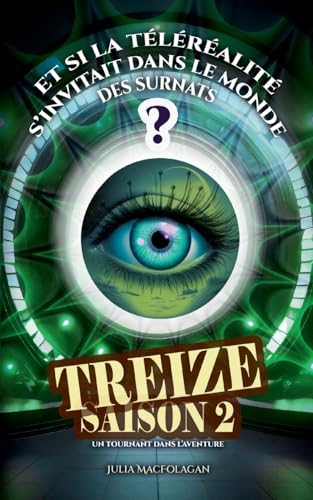 Treize Saison 2: Tome 2 : Un tournant dans l'histoire von BoD – Books on Demand – Frankreich