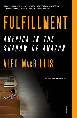 Fulfillment: America in the Shadow of Amazon