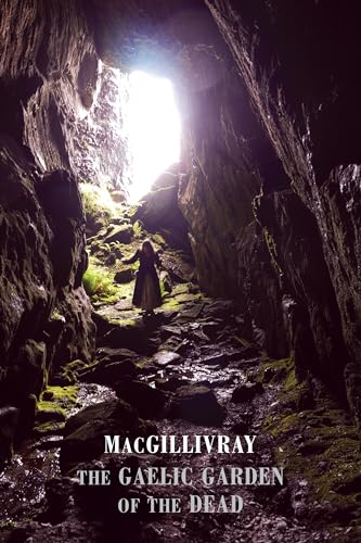 The Gaelic Garden of the Dead von Bloodaxe Books