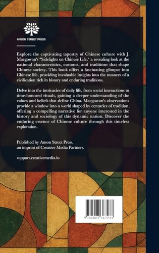 Sidelights on Chinese Life von Anson Street Press