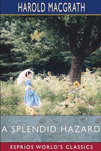 A Splendid Hazard (Esprios Classics) von Blurb