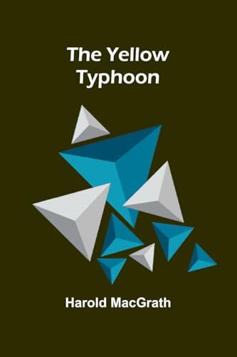 The Yellow Typhoon The Yellow Typhoon von Alpha Edition