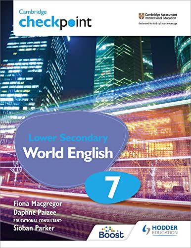 Cambridge Checkpoint Lower Secondary World English Student's Book 7: For English as a Second Language von Hodder Education