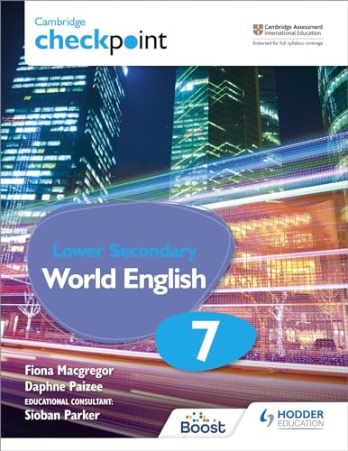Cambridge Checkpoint Lower Secondary World English Student's Book 7: Hodder Education Group