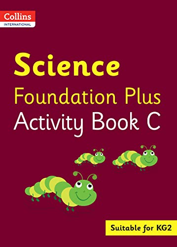 Collins International Science Foundation Plus Activity Book C (Collins International Foundation)