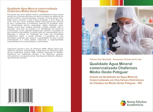 Qualidade Água Mineral comercializada Chafarizes Médio Oeste Potiguar: Estudo da Qualidade da Água MineraL Comercializada em Cha-farizes Eletrônicos de Cidades do Médio Oeste Potiguar - RN von VDM Verlag