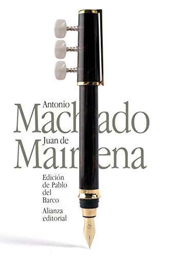 Juan de Mairena : sentencias, donaires, apuntes y recuerdos de un profesor apócrifo (El libro de bolsillo - Bibliotecas de autor - Biblioteca Antonio Machado)