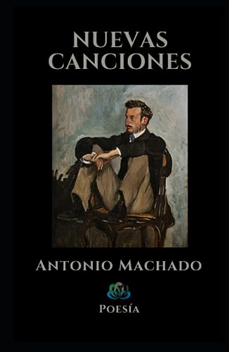 NUEVAS CANCIONES: Poesía NUEVAS CANCIONES: Poesía