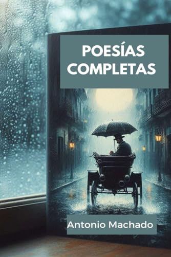 Poesías Completas Poesías Completas von Independently published