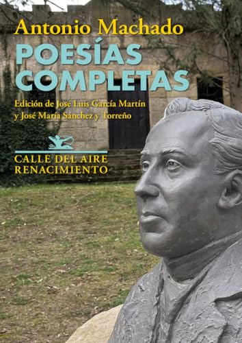 Poesías completas (Calle del Aire, Band 242) von Editorial Renacimiento