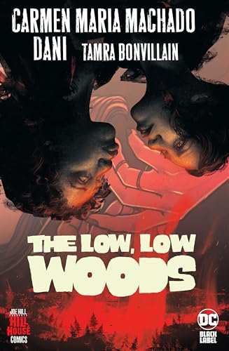The Low, Low Woods von DC Comics
