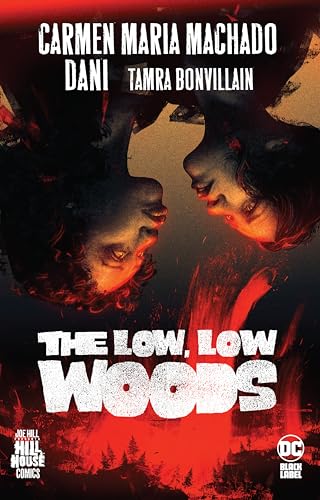 The Low, Low Woods von Dc Comics